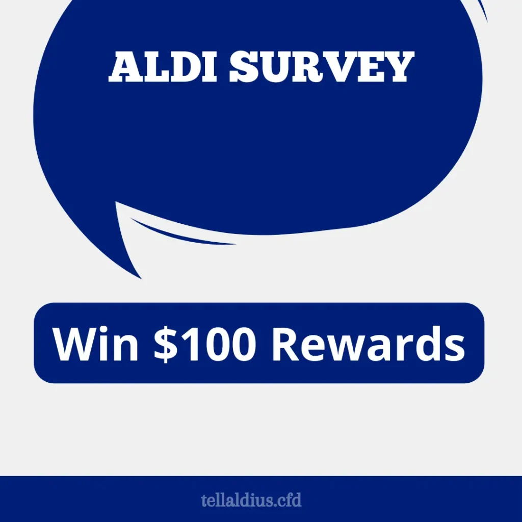 Aldi Survey Win $100 Rewards