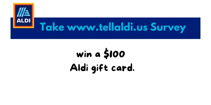 Take www.tellaldi.us Survey 